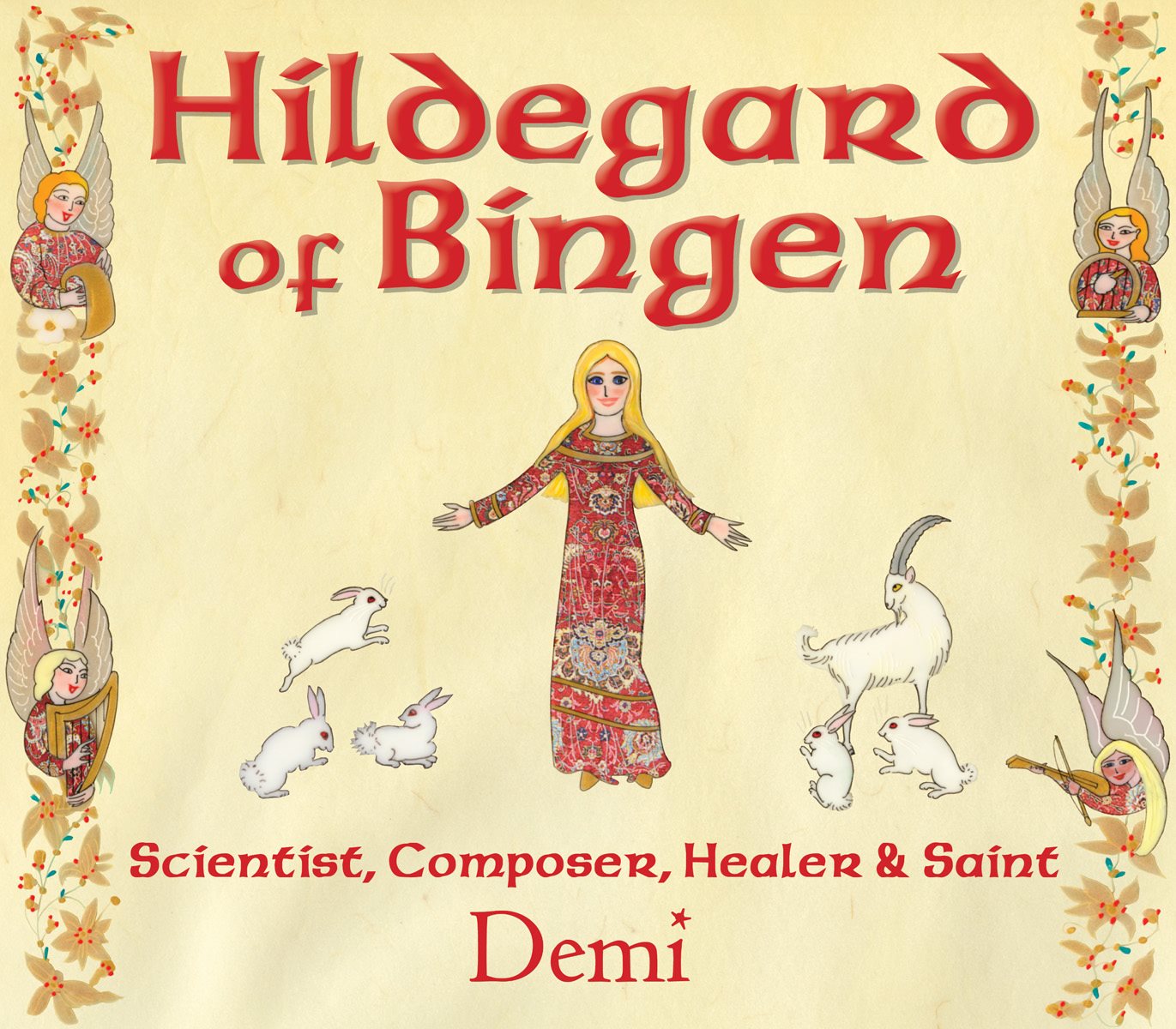 Hildegard of Bingen Scientist Composer Healer and Saint - photo 1