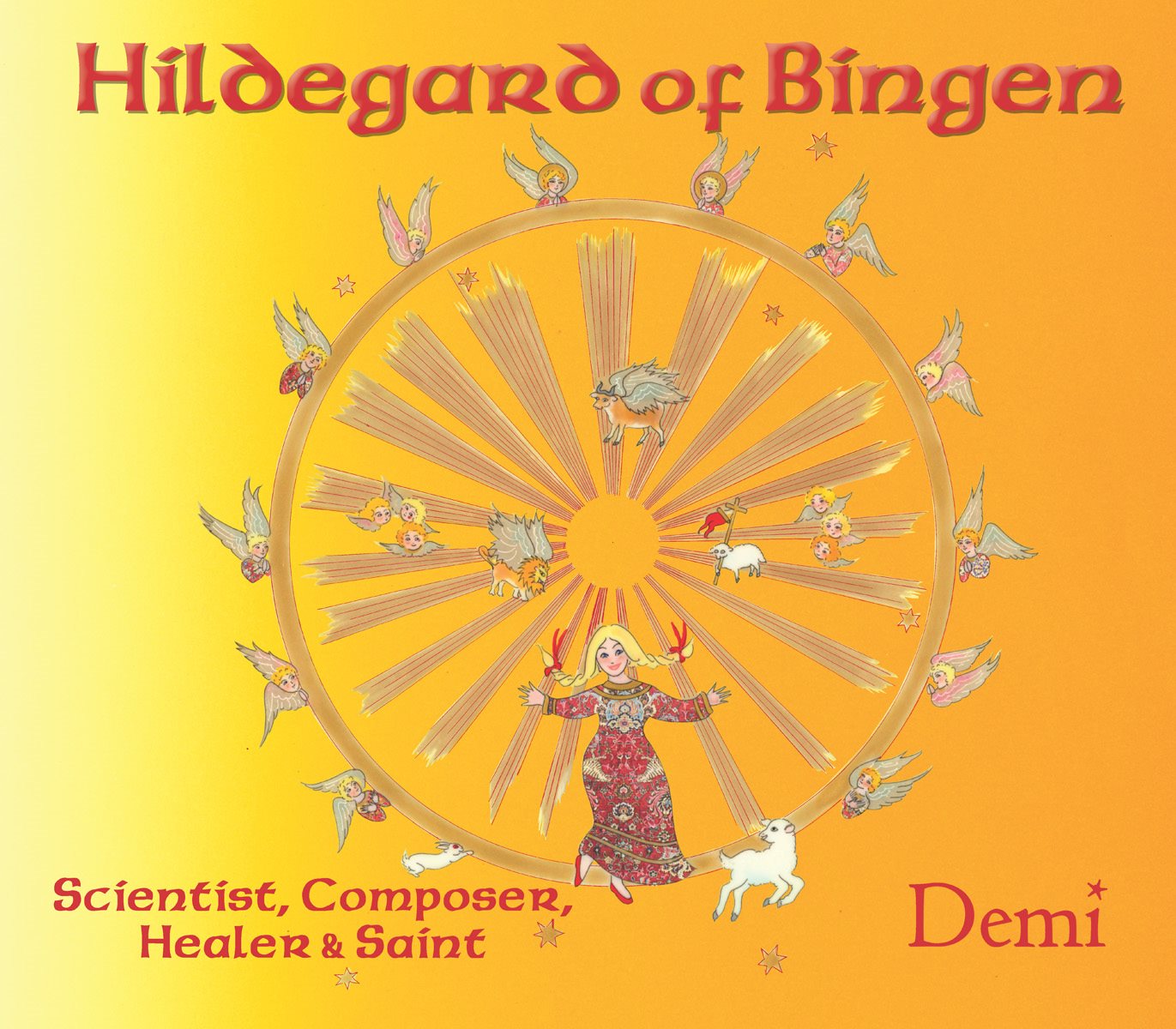 Hildegard of Bingen Scientist Composer Healer Saint Demi Once upon a - photo 5