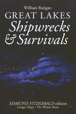 William Ratigan Great Lakes Shipwrecks & Survivals