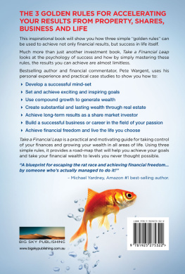 Pete Wargent - Take a Financial Leap: The 3 golden rules for financial life success