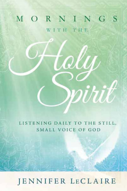 Jennifer LeClaire - Mornings With the Holy Spirit