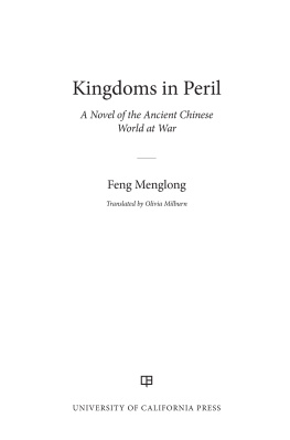 Feng Menglong - Kingdoms in Peril: A Novel of the Ancient Chinese World at War