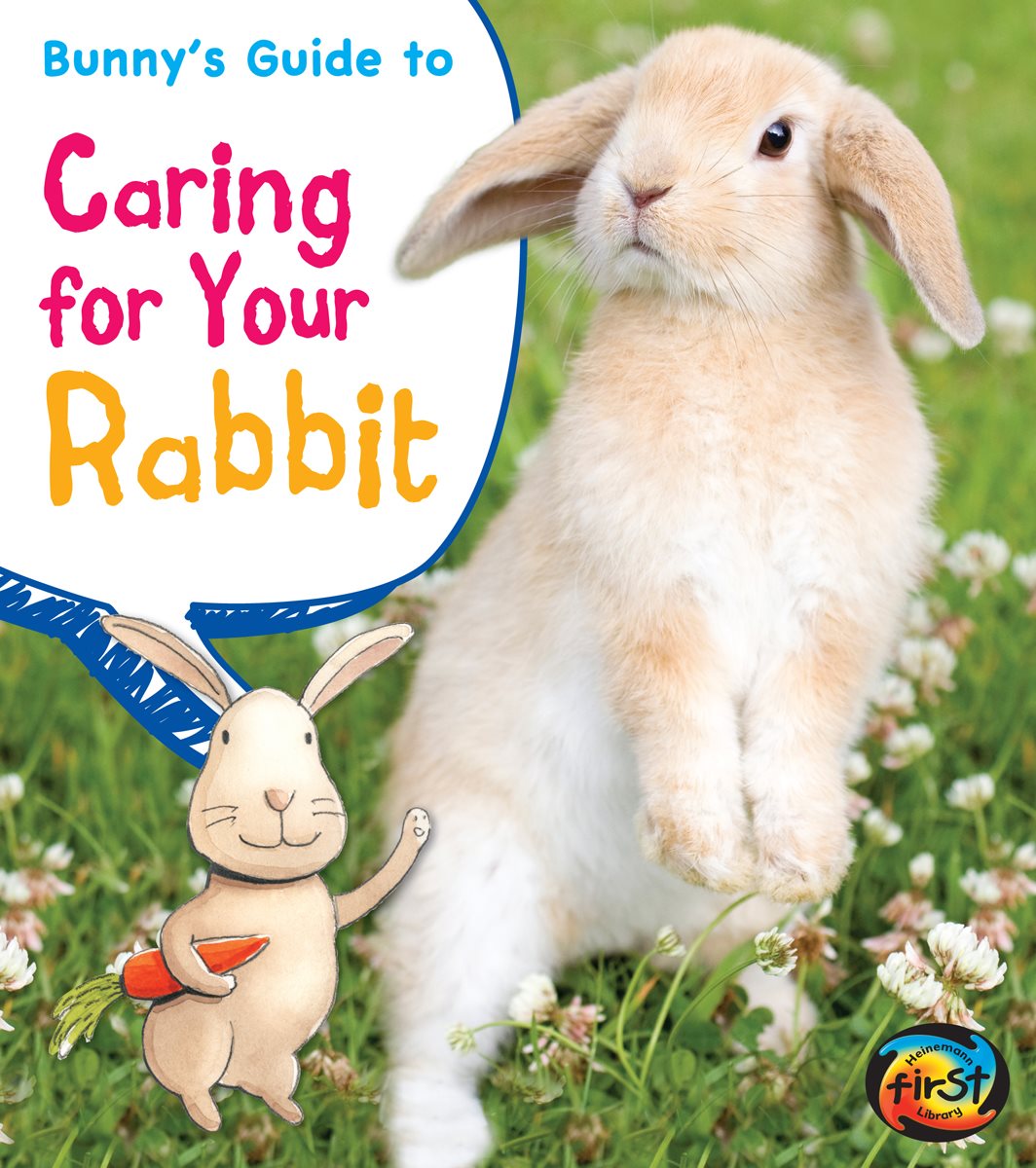 Find Out More Books Johnson Samantha The Rabbit Book A Guide to Raising and - photo 1