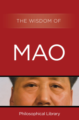 Mao Tse-Tung - The Wisdom of Mao