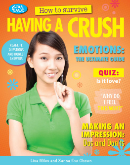 Lisa Miles - How to Survive Having a Crush