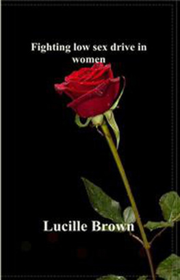 Lucille Brown - Fighting Low Sex Drive in Women