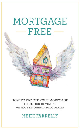 Heidi Farrelly Mortgage Free