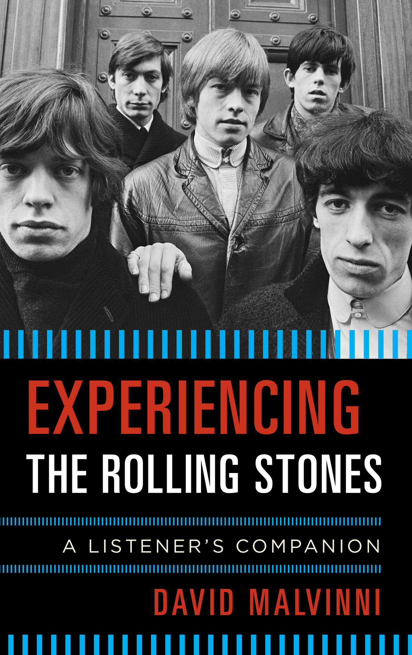 List of Tables Foreword Experiencing the Rolling Stones for the First Time - photo 2