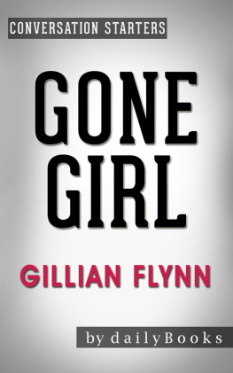 Daily Books - Gone Girl: A Novel by Gillian Flynn | Conversation Starters