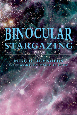 Mike D. Reynolds - Binocular Stargazing