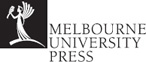 MELBOURNE UNIVERSITY PRESS An imprint of Melbourne University Publishing - photo 2