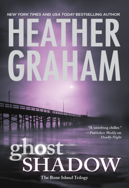 Heather Graham - Ghost Shadow (The Bone Island Trilogy)