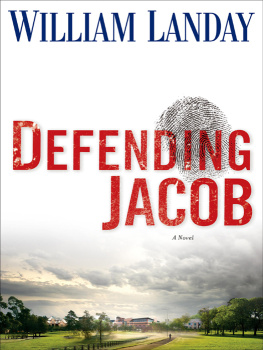 William Landay Defending Jacob: A Novel