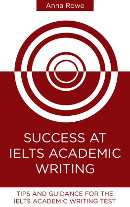 Anna Rowe - Success at IELTS Academic Writing