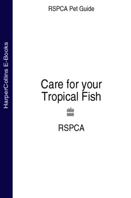 RSPCA - Care For Your Tropical Fish