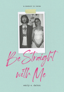 Emily Dalton - Be Straight with Me