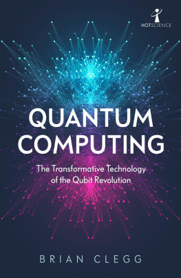 Clegg Brian - Quantum Computing