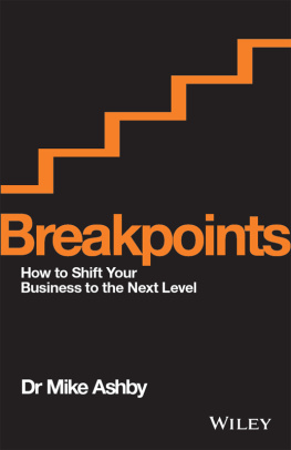 Mike Ashby - Breakpoints: How to Shift Your Business to the Next Level