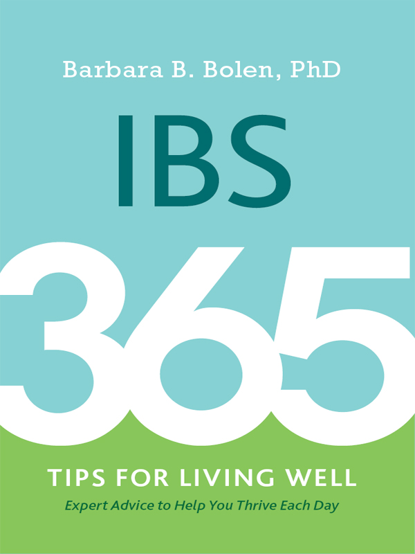 IBS Also by Barbara B Bolen PhD The Everything Guide to the Low-FODMAP Diet - photo 1