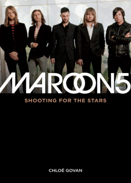 Chloe Govan Maroon 5: Shooting For the Stars