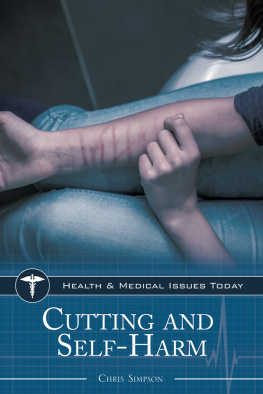 Chris Simpson Ph.D. - Cutting and Self-Harm