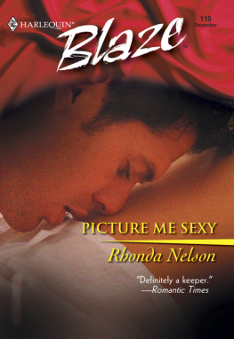 Rhonda Nelson - Picture Me Sexy (Harlequin Blaze)