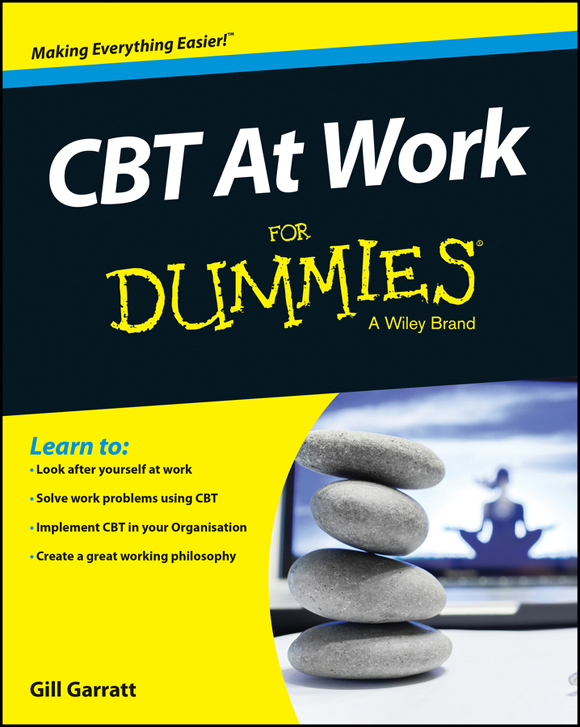 CBT at Work For Dummies Published by John Wiley Sons Ltd The Atrium - photo 1