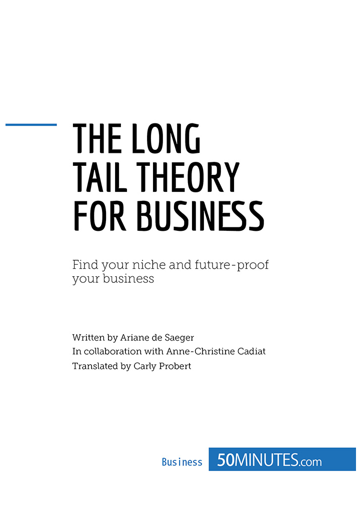 The long tail theory for business Key information Name long tail theory - photo 2