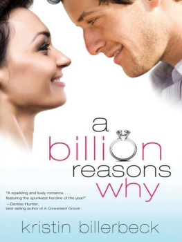 Kristin Billerbeck - A Billion Reasons Why