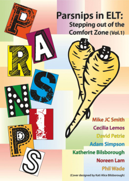 Phil Wade PARSNIPS in ELT: Stepping out of the comfort zone (Volume 1)