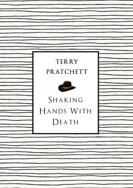 Terry Pratchett Shaking Hands with Death