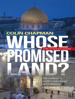 Colin Chapman - Whose Promised Land: The Continuing Conflict Over Israel and Palestine
