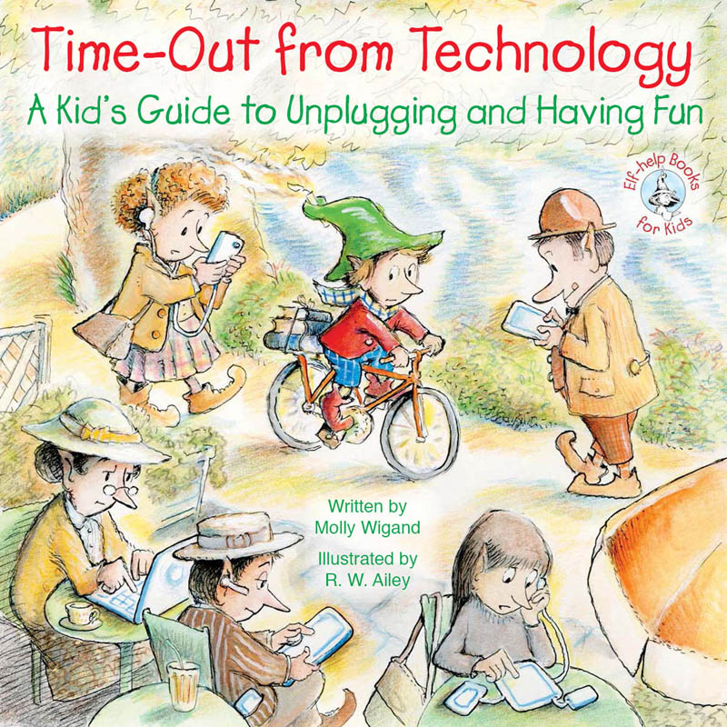 Time-Out from Technology A Kids Guide to Unplugging and Having Fun - image 1