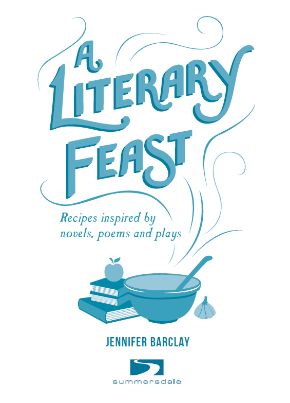 A LITERARY FEAST Copyright Summersdale Publishers Ltd 2015 All rights - photo 2