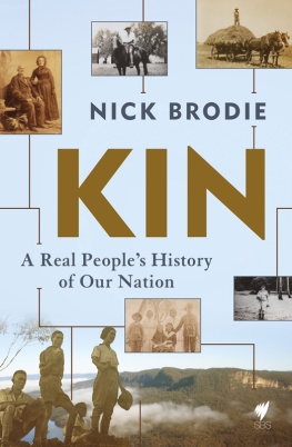 Nick Brodie KIN: A Real Peoples History of Our Nation