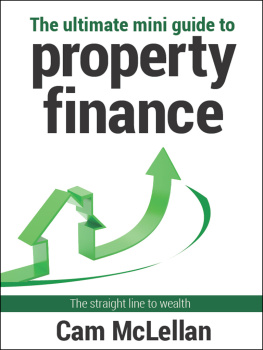 Cam McLellan - The Ultimate Mini Guide to Property Finance