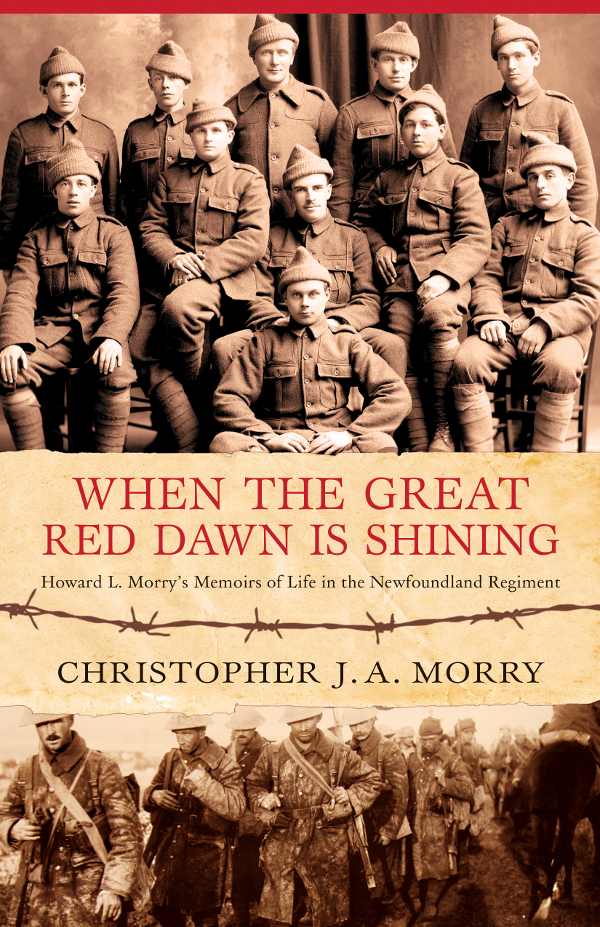 WHEN THE GREAT RED DAWN IS SHINING CHRISTOPHER J A MORRY WHEN THE GREAT RED - photo 1