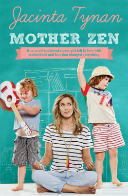 Jacinta Tynan - Mother Zen