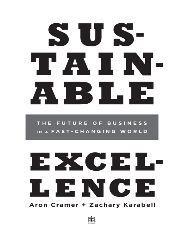 CONTENTS CHAPTER 1 WHAT IS SUSTAINABLE EXCELLENCE WHEN WE INTERVIEWED GOOGLE - photo 2