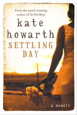 Kate Howarth - Settling Day