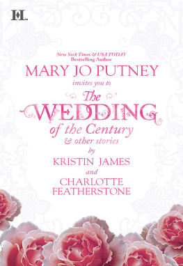 Mary Jo Putney The Wedding of the Century & Other Stories: The Wedding of the Century; Jesses Wife; Seduced by Starlight