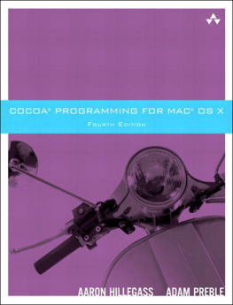 Aaron Hillegass - Cocoa Programming for Mac OS X (4th Edition)