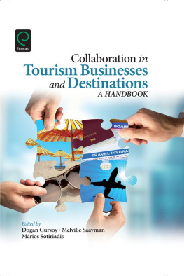 Dogan Gursoy - Collaboration in Tourism Businesses and Destinations: A Handbook