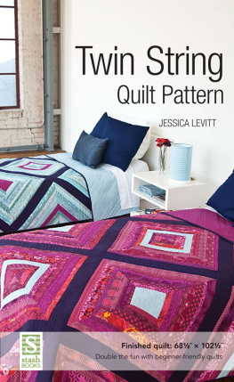 Jessica Levitt - Levitt Twin String Quilt Pattern