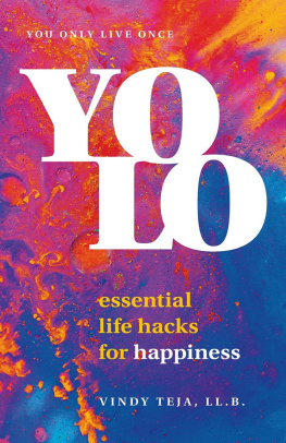 Vindy Teja - YOLO: Essential Life Hacks for Happiness