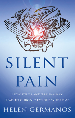 Helen Germanos - Silent Pain: How Stress and Trauma may lead to Chronic Fatigue Syndrome