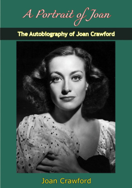 Joan Crawford - A Portrait of Joan: The Autobiography of Joan Crawford