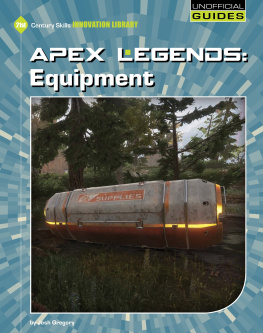 Josh Gregory Apex Legends: Equipment