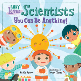 Ruth Spiro Baby Loves Scientists