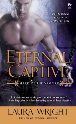 Laura Wright - Eternal Captive